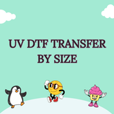 UV DTF Sticker Transfers by Size