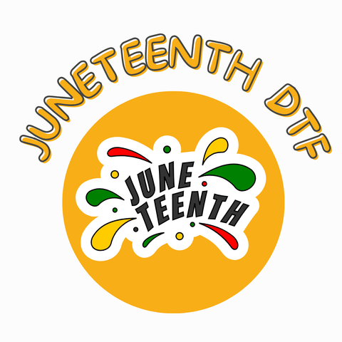 Juneteenth DTF Ready to Press Designs